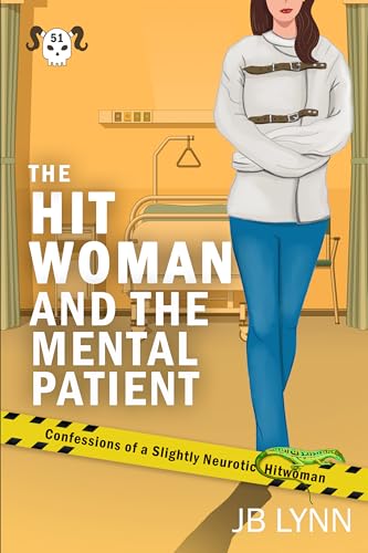 The Hitwoman and the Mental Patient book cover