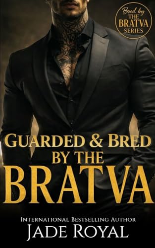 Guarded & Bred by the Bratva book cover