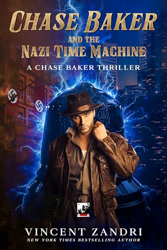 Chase Baker and the Nazi Time Machine book cover