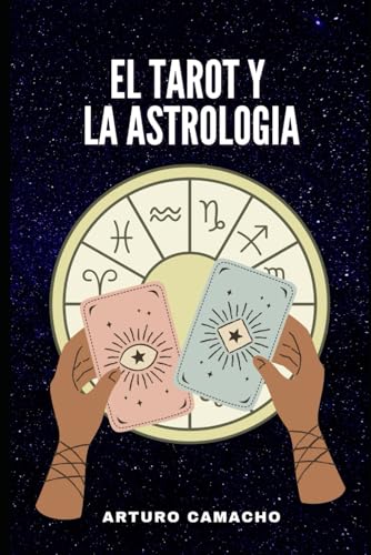 El Tarot y la Astrología