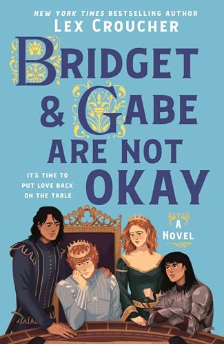 Bridget & Gabe Are Not Okay cover