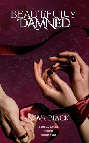 Beautifully Damned (Sinful Fates)
