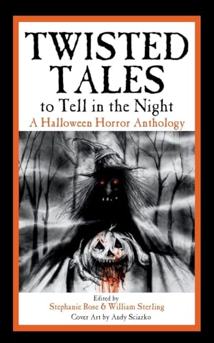 Twisted Tales to Tell in the Night cover