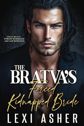 The Bratva’s Forced Kidnapped Bride book cover
