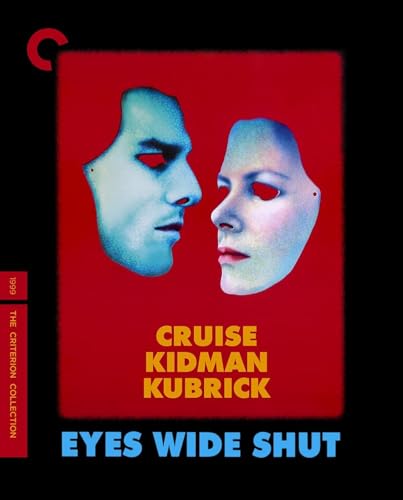 Eyes Wide Shut (The Criterion Collection) [Blu-ray]