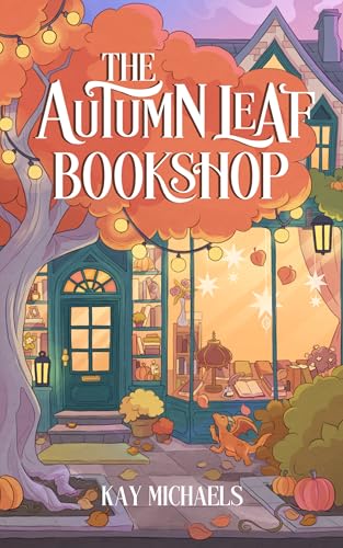 The Autumn Leaf Bookshop: Everly Hollow, Book 1