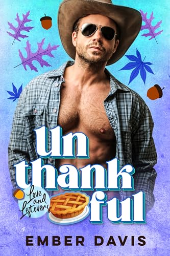 Unthankful (By: Ember Davis) cover