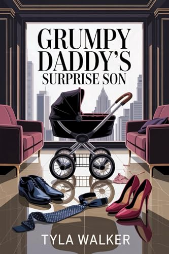 Grumpy Daddy’s Surprise Son