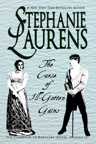 The Curse of the Ill-Gotten Gains cover