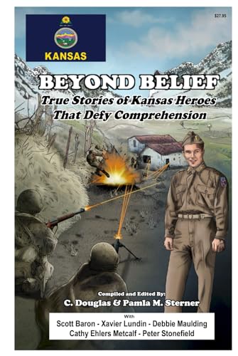 True Stories of Kansas Heroes That Defy Comprehension book cover