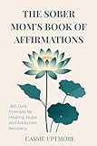 Sober Mom Affirmations book cover