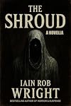 The Shroud: A Horror Novella