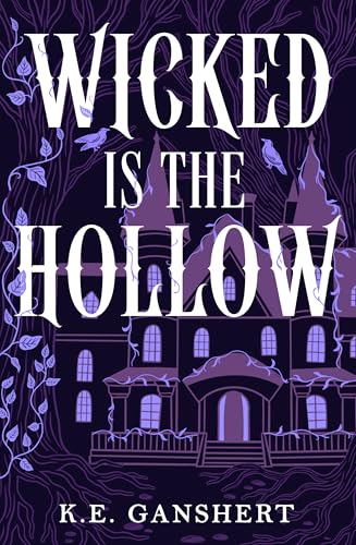 Wicked is the Hollow book cover