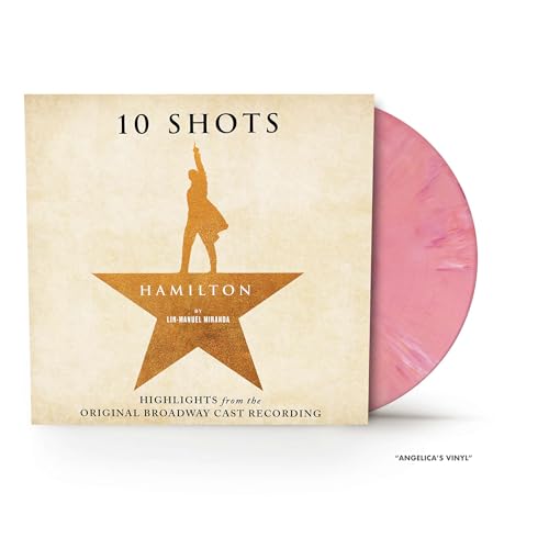 Hamilton: 10 Shots (Highlights from the Original Broadway Cast Recording) [Angelica's Vinyl] [Amazon Exclusive]