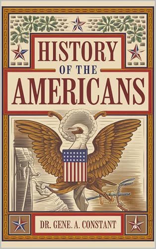 History of the Americans, Vol. 1 book cover