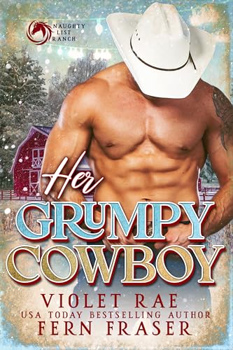 Her Grumpy Cowboy (By: Fern Fraser,Violet Rae) cover