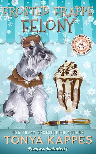 Frosted Frappe Felony book cover
