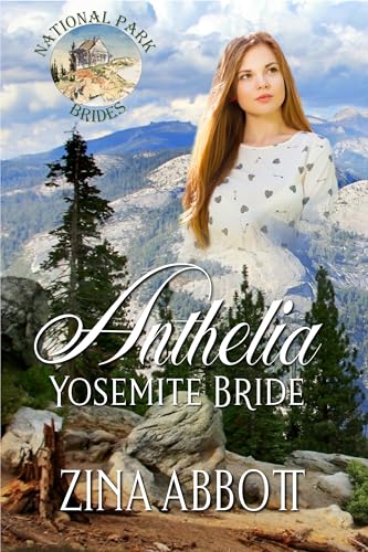 Anthelia Yosemite Bride book cover