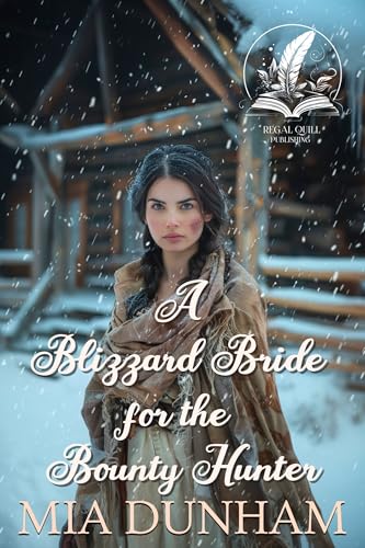 A Blizzard Bride for the Bounty Hunter book cover