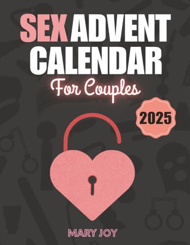 Sex Advent Calendar for Couples: 24 Sexual Challenges and Erotic Games for Adults to Create a Spicy Atmosphere during Advent | Couple Gift