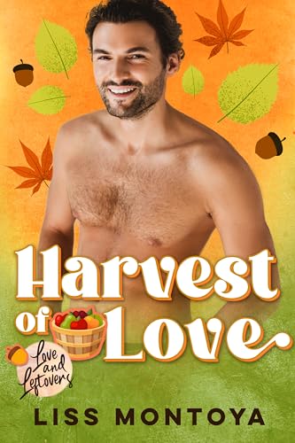 Harvest of Love (By: Liss Montoya) cover
