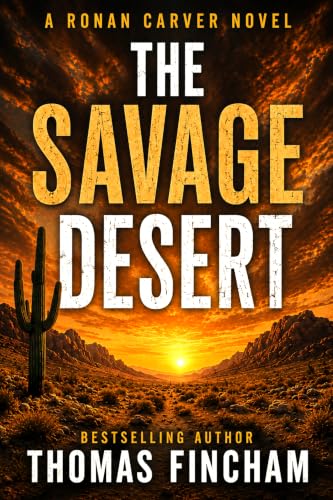 The Savage Desert: A Thriller book cover