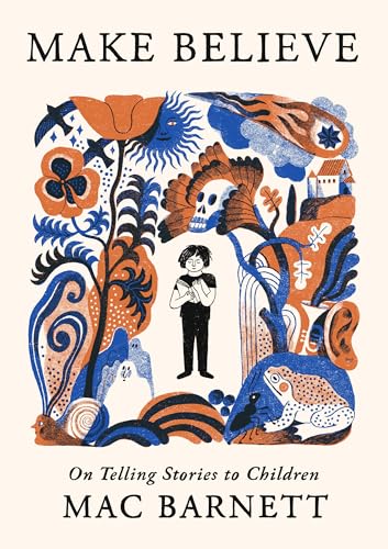 Make Believe: On Telling Stories to Children book cover