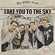 Take You to the Sky