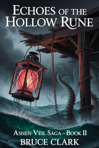 Cover of Echoes of the Hollow Rune: Ashen Veil Saga Book II