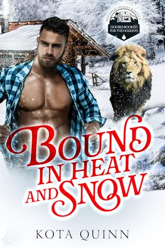 Bound in Heat and Snow (By: Kota Quinn) cover
