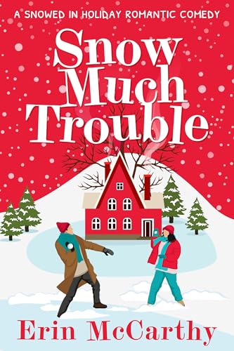 Snow Much Trouble book cover