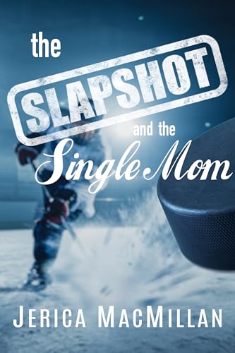 The Slapshot and the Single Mom cover