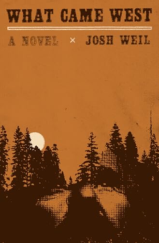 What Came West book cover