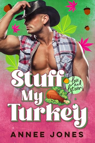 Stuff My Turkey (By: Annee Jones) cover