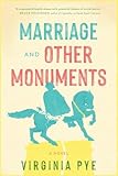 Marriage and Other Monuments