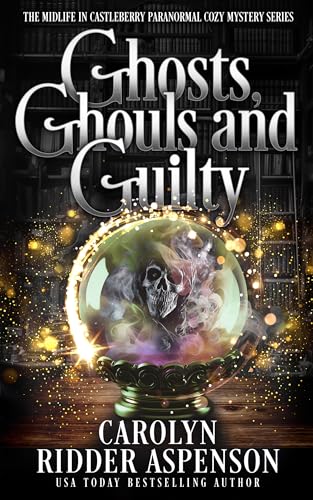 Ghosts, Ghouls and Guilty book cover