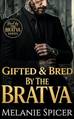 Gifted and Bred by the Bratva book cover