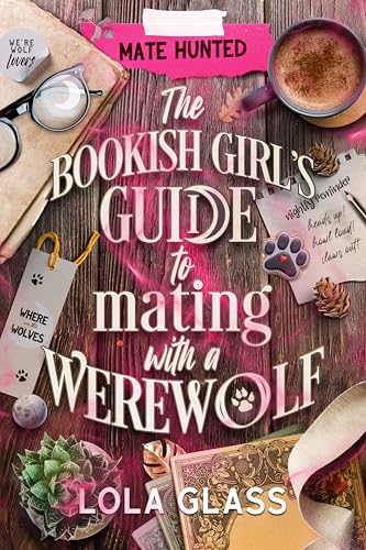 The Bookish Girl's Guide to Mating with a Werewolf book cover