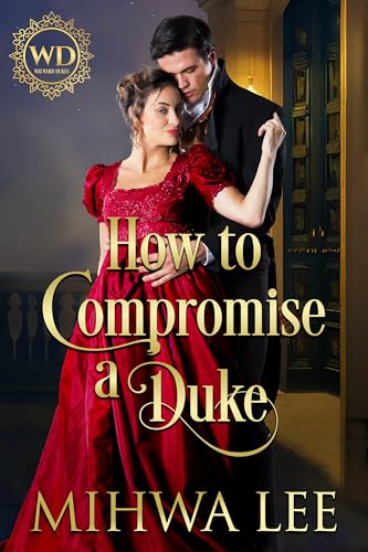 How To Compromise A Duke (By: Mihwa Lee) cover