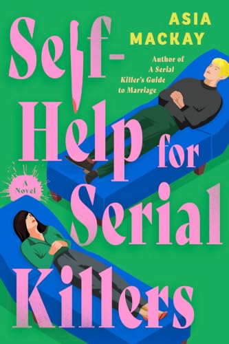 Self-Help for Serial Killers book cover