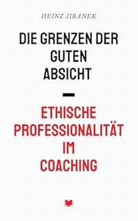 Ethische Professionalität im Coaching