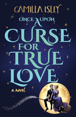 Once Upon a Curse for True Love book cover