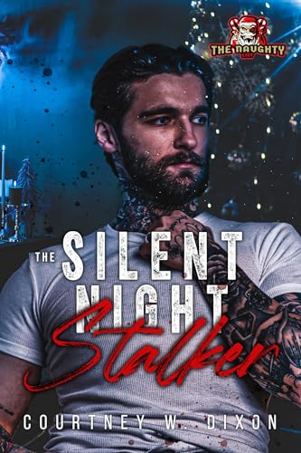 The Silent Night Stalker (By: Courtney W. Dixon) cover