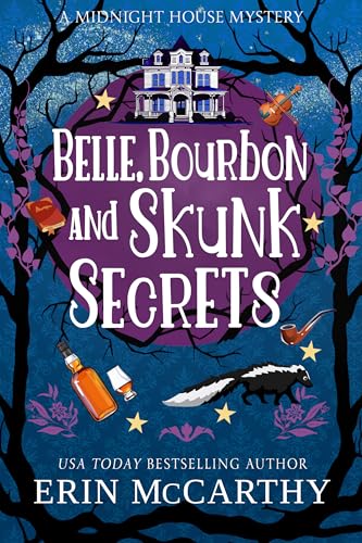 Belle, Bourbon, and Skunk Secrets book cover