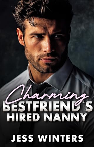 Charming BestFriend's Hired Nanny book cover