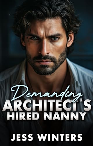 Demanding Architect's Hired Nanny book cover