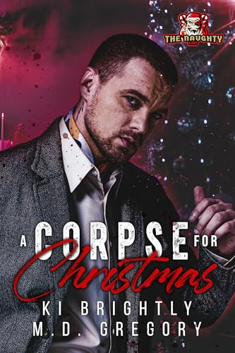 A Corpse for Christmas (By: Ki Brightly,M.D. Gregory) cover