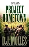 Project Hometown: A Remaining Universe Prequel Story (Lee Harden Series (The Remaining Universe))
