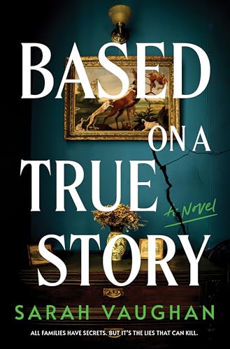 Based on a True Story book cover