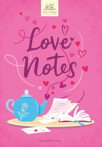Love Notes (By: Elizabeth Penney) cover